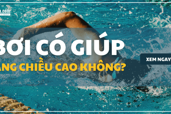bơi có tăng chiều cao không