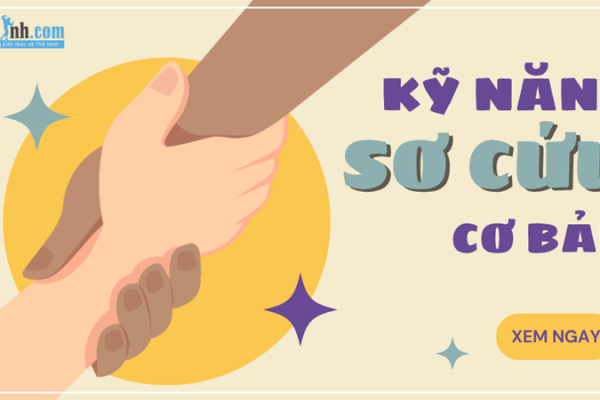 kỹ năng sơ cứu cơ bản