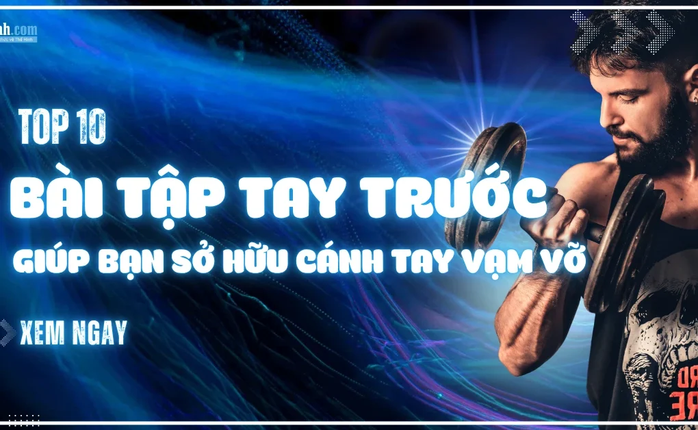 bài tập tay trước