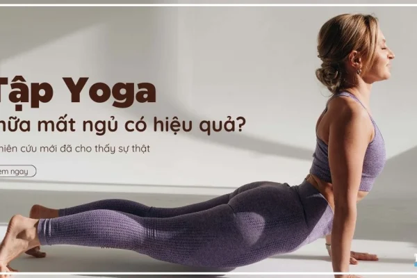 yoga chữa mất ngủ
