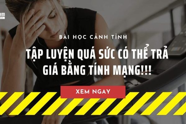 tập luyện quá sức