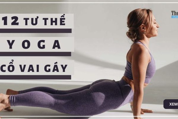 tư thế yoga cổ vai gáy