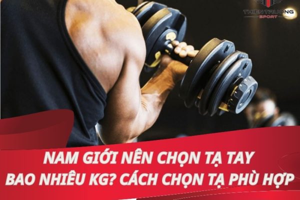 cách chọn tạ tay
